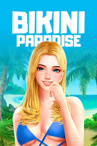 Bikini Paradise napfénybe és kincsekbe invitál